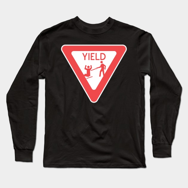 Ye Olde Yield Sign RPG Fan Long Sleeve T-Shirt by NerdGamePlus